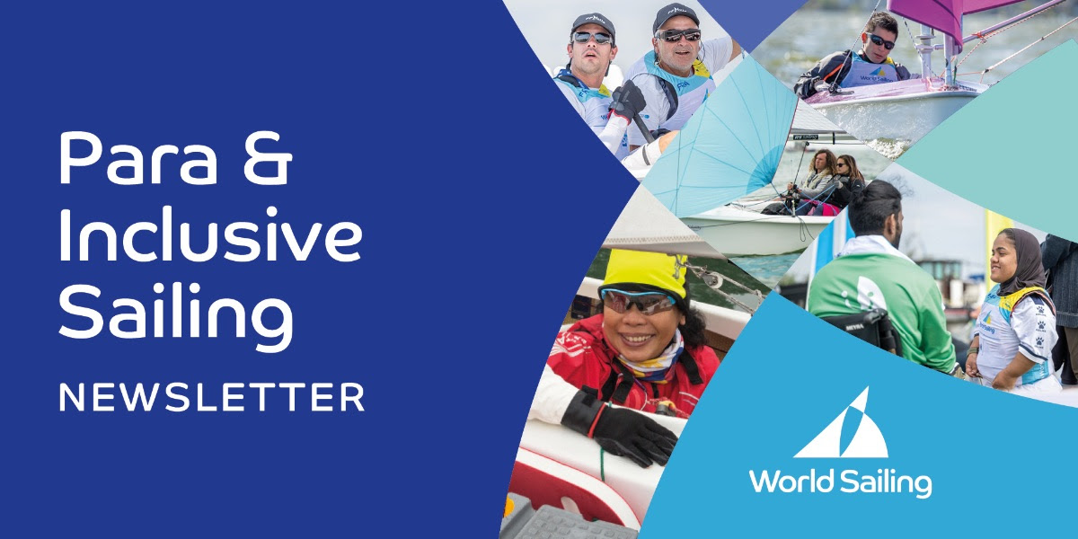 Para and Inclusive Sailing Newsletter July 2025
